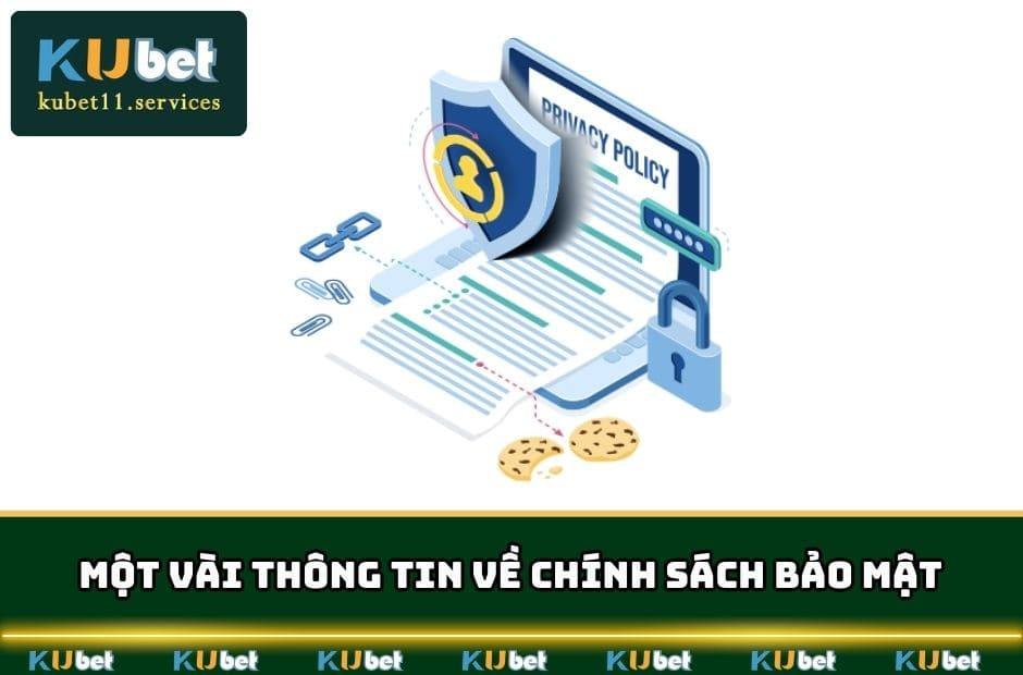 Chính Sách Bảo Mật - Văn Kiện Quan Trọng Cần Nắm Rõ 3 chinh sach bao mat mot vai thong tin