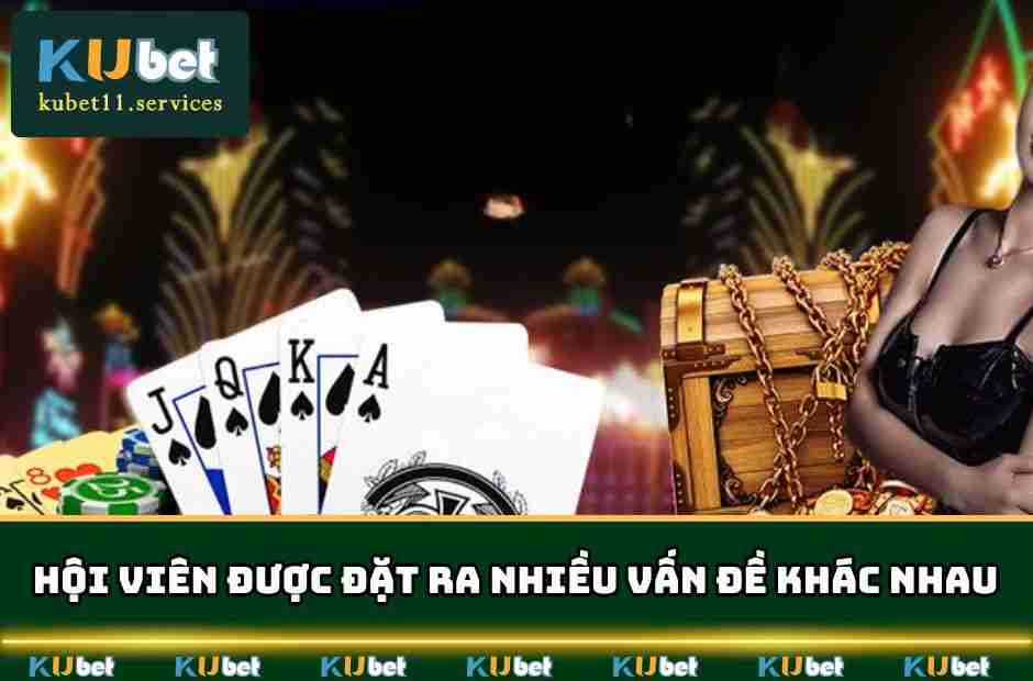 Hội viên được đặt ra nhiều vấn đề khác nhau