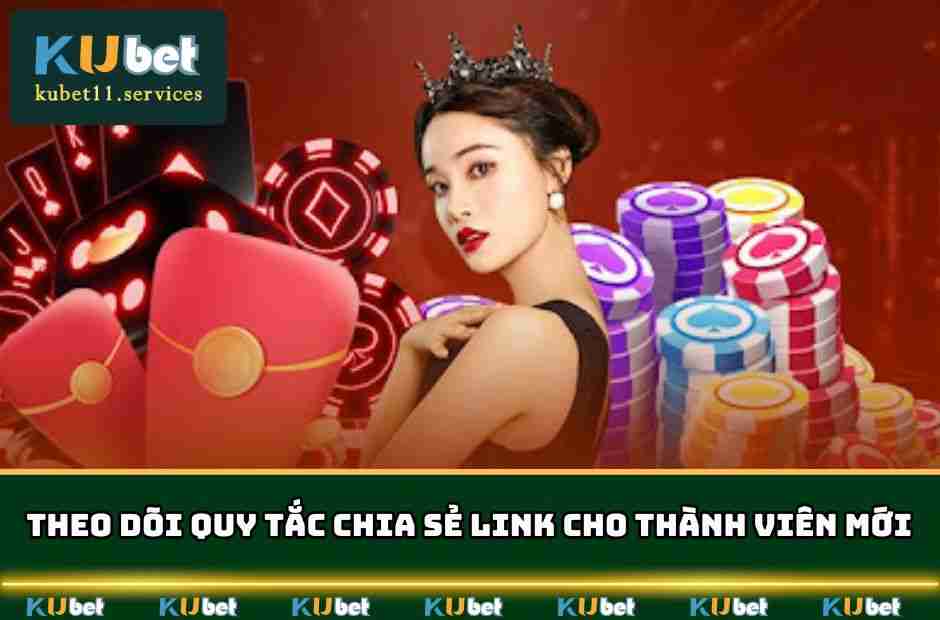 Khuyến Mãi Giới Thiệu Bạn Mới - Thưởng Khủng Trong Tầm Tay 5 Theo dõi quy tắc chia sẻ link cho thành viên mới
