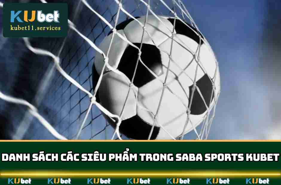 Saba Sports Kubet - Con Đường Trở Thành Tỷ Phú Nhanh Nhất 5 Những bộ môn nổi bật trong Saba sports