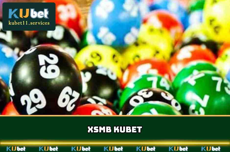 XSMB Kubet11
