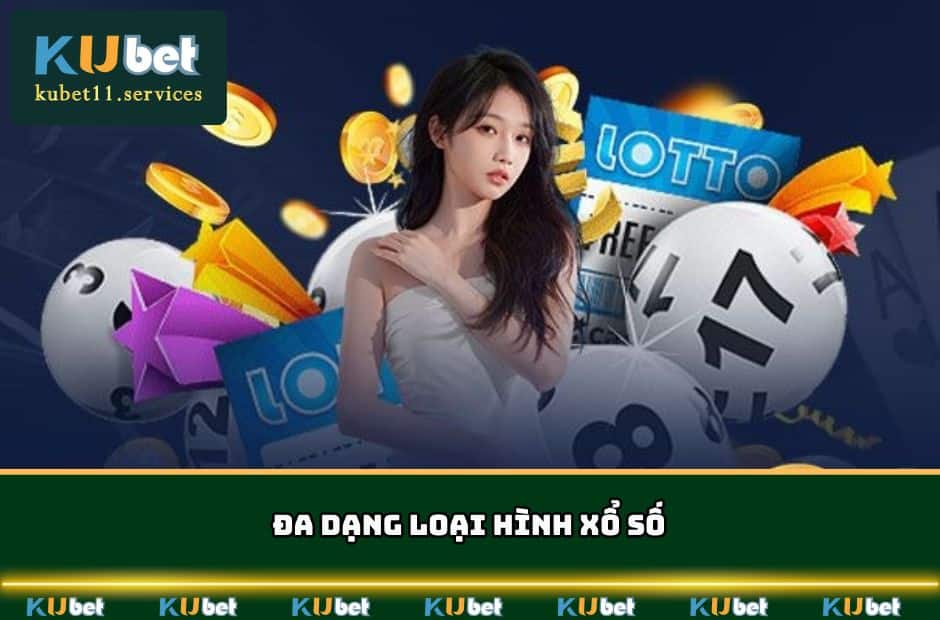 Nhà cái cung cấp nhiều loại hình xổ số đặc sắc và thú vị